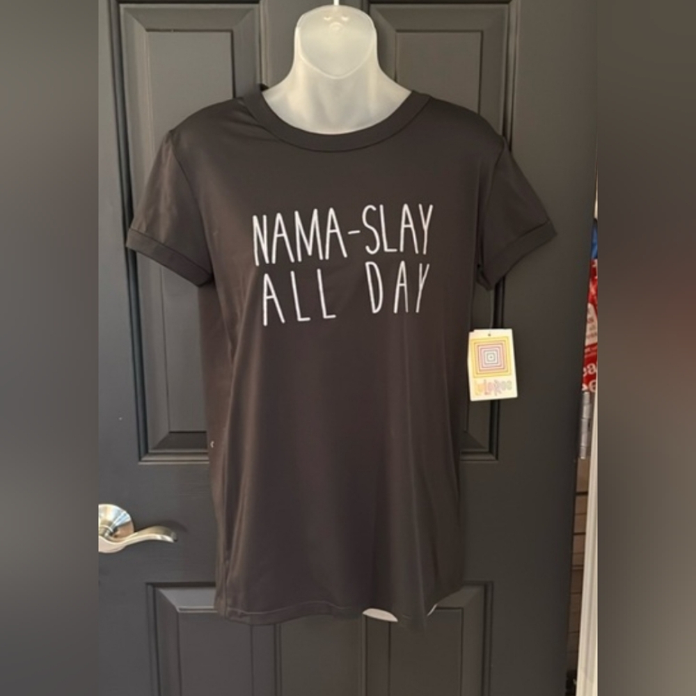 Lularoe Sz XS LIV T shirt NWT. “ MAMA- SLAY ALL DAY  B30